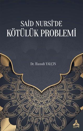 Said Nursi'de Kötülük Problemi