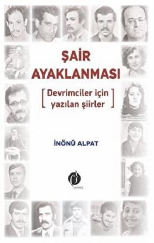 Şair Ayaklanması - Devrimciler için Yazılan Şiirler