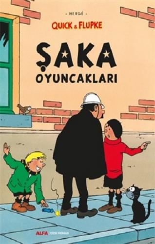 Şaka Oyuncakları - Quick ve Flupke