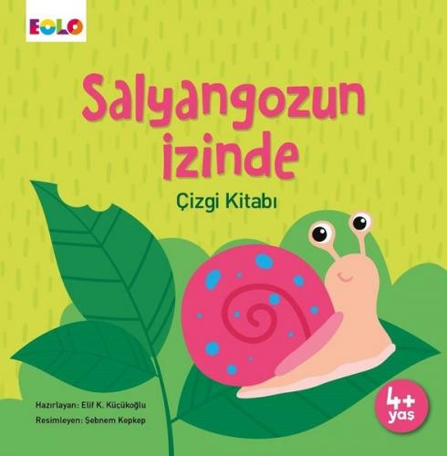 Salyangozun İzinde - Çizgi Kitabı