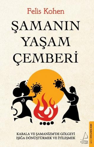 Şamanın Yaşam Çemberi