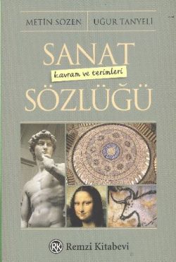 Sanat Kavram ve Terimleri Sözlüğü