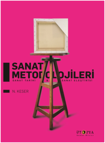 Sanat Metodolojileri - Sanat Tarihi ve Sanat Eleştirisi