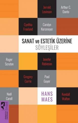 Sanat ve Estetik Üzerine Söyleşiler