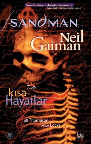 Sandman 7: Kısa Hayatlar