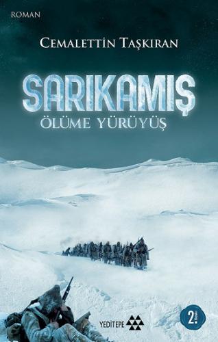 Sarıkamış Ölüme Yürüyüş