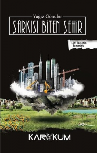 Şarkısı Biten Şehir