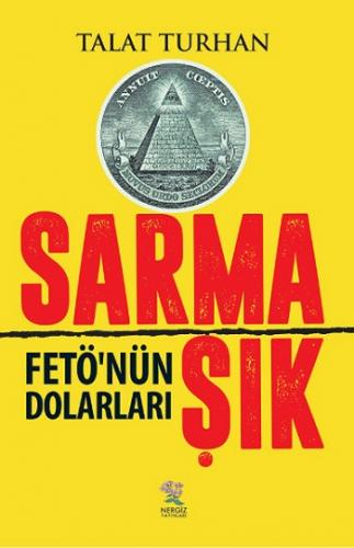 Sarmaşık - Fetönün Dolarları