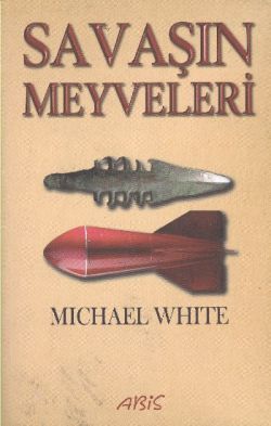 Savaşın Meyveleri