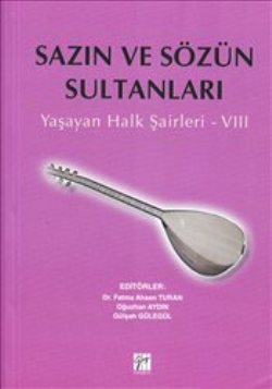 Sazın ve Sözün Sultanları 8