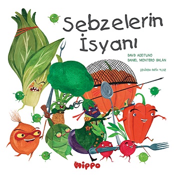 Sebzelerin İsyanı