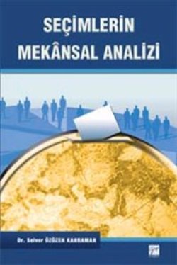 Seçimlerin Mekansal Analizi