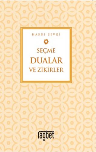 Seçme Dualar ve Zikirler