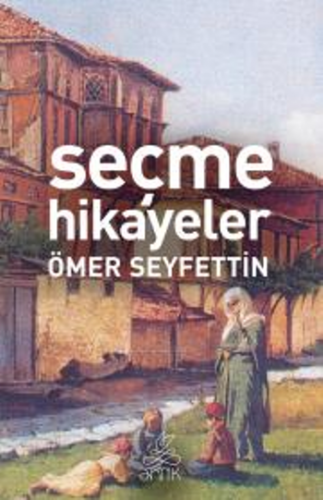 Seçme Hikayeler