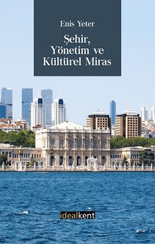 Şehir Yönetim ve Kültürel Miras