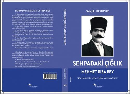 SEHPADAKİ ÇIĞLIK & MEHMET RIZA BEY