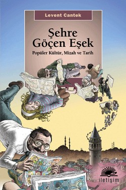 Şehre Göçen Eşek: Popüler Kültür ve Tarih