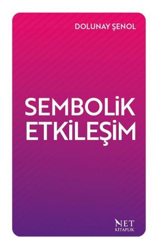 Sembolik Etkileşim