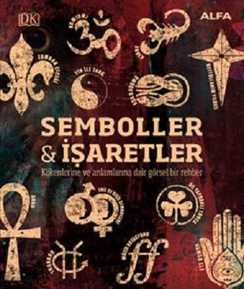 Semboller ve İşaretler (Ciltli)