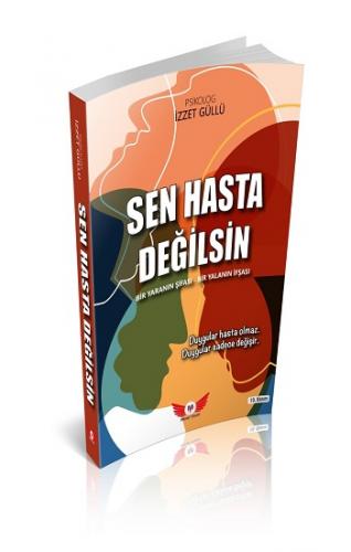 Sen Hasta Değilsin