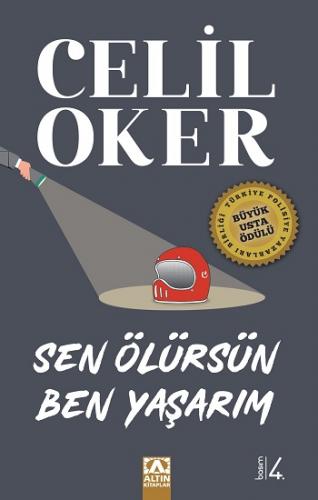 Sen Ölürsün Ben Yaşarım (Özel Baskı)