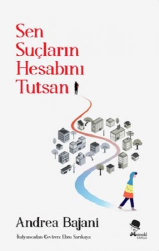 Sen Suçların Hesabını Tutsan