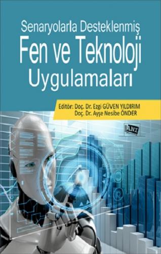 Senaryolarla Desteklenmiş Fen Ve Teknoloji Uygulamaları