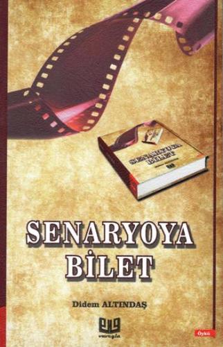 Senaryoya Bilet