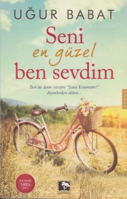 Seni En Güzel Ben Sevdim