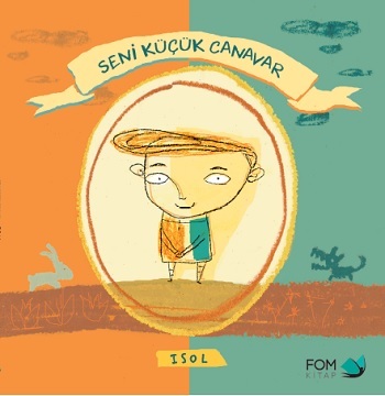 Seni Küçük Canavar