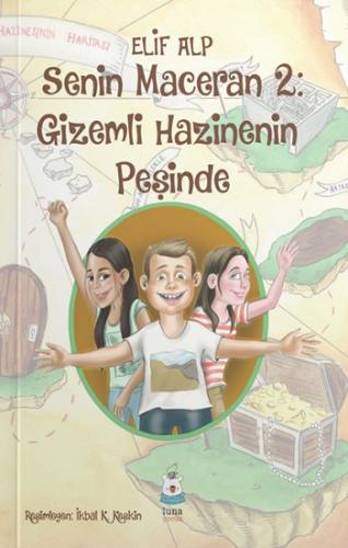 Senin Maceran 2 - Gizemli Hazinenin Peşinde