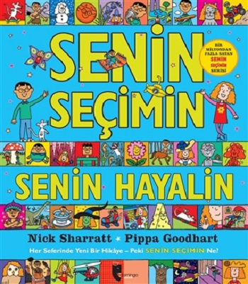 Senin Seçimin Senin Hayalin