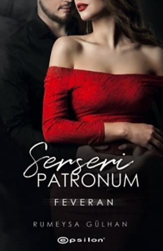 Serseri Patronum - Feveran