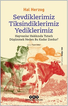 Sevdiklerimiz Tiksindiklerimiz Yediklerimiz