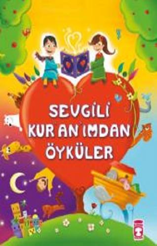 Sevgili Kur'an'ımdan Öyküler