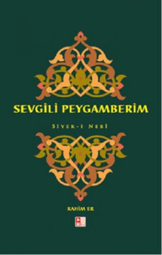 Sevgili Peygamberim