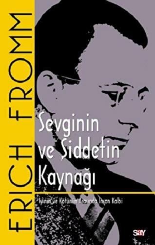 Sevginin ve Şiddetin Kaynağı