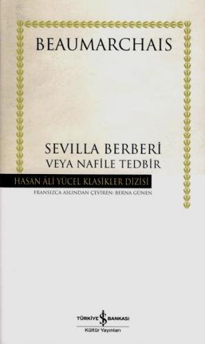 Sevilla Berberi Veya Nafile Tedbir (Ciltli)