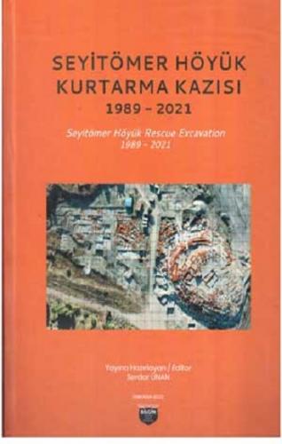 Seyitömer Höyük Kurtarma Kazısı 1989-2021