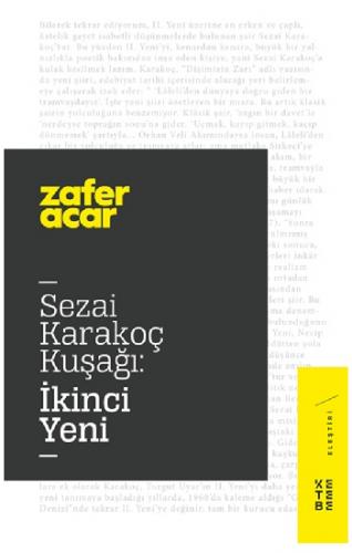 Sezai Karakoç Kuşağı: İkinci Yeni