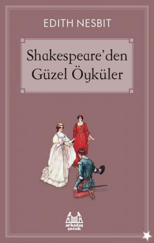 Shakespeare'den Güzel Öyküler