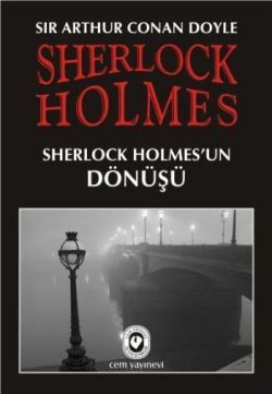 Sherlock Holmes - Sherlock Holmes'un Dönüşü