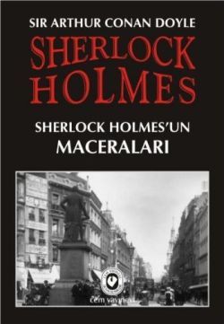 Sherlock Holmes - Sherlock Holmes'un Maceraları