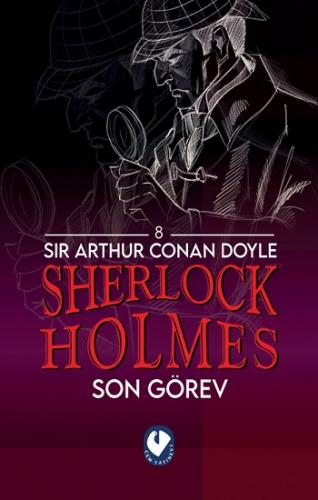 Sherlock Holmes - Son Görev