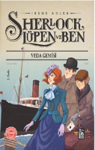 Sherlock Lupen ve Ben 12 Veda Gemisi