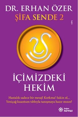 Şifa Sende 2 : İçimizdeki Hekim