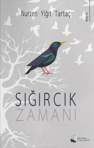 Sığırcık Zamanı