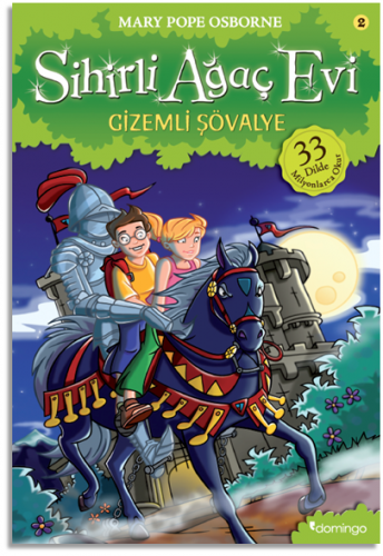 Sihirli Ağaç Evi : Gizemli Şövalye