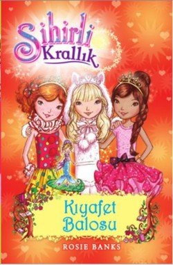 Sihirli Krallık - 17 : Kıyafet Balosu