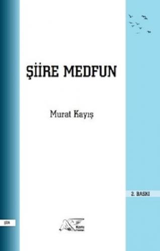 Şiire Medfun